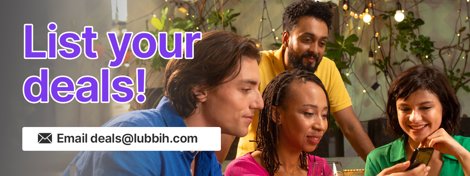 List your deals — Email us with your business name, category, and location